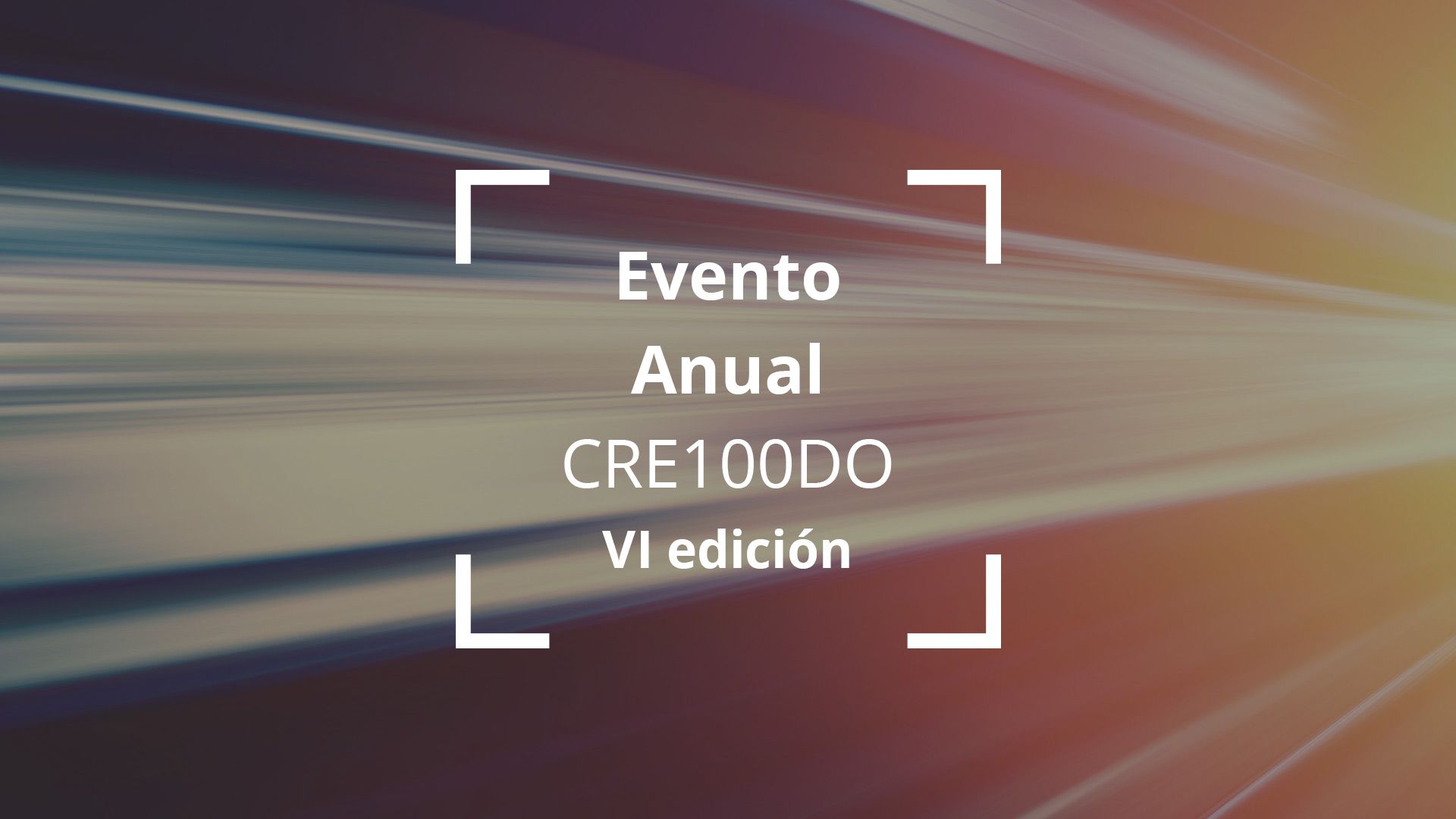 Evento Anual CRE100DO